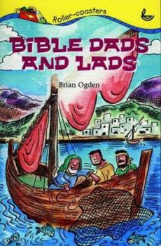 Paperback Bible Dads and Lads (Roller-coasters) Book