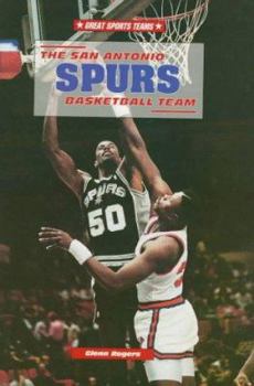 Library Binding The San Antonio Spurs Basketball Team Book