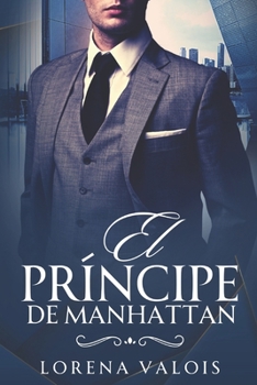 Paperback El príncipe de Manhattan [Spanish] Book