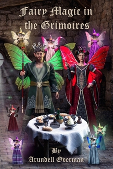 Paperback Fairy Magic in the Grimoires Book