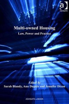 Hardcover Multi-owned Housing: Law, Power and Practice Book