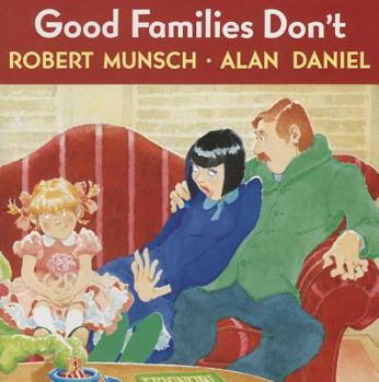Paperback Good Families Don't Book
