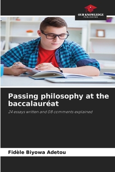 Paperback Passing philosophy at the baccalauréat Book