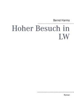 Paperback Hoher Besuch in LW [German] Book