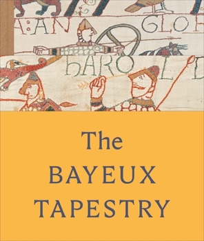 Hardcover The Bayeux Tapestry Book