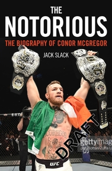 Paperback Notorious: The Biography of Conor McGregor Book