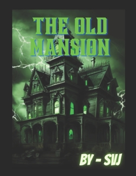 Paperback The Old Mansion Book