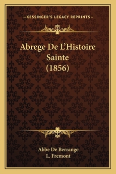 Paperback Abrege De L'Histoire Sainte (1856) [French] Book