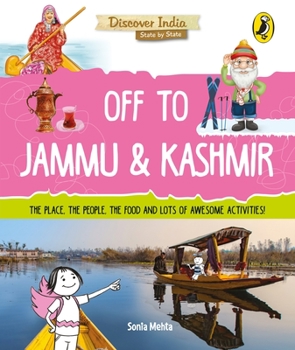 Paperback Off to Jammu and Kashmir (Discover India) Book