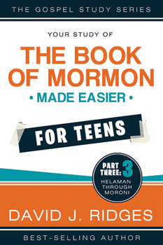 Paperback Book of Mormon Made Easier for Teens Vol. 3 Book