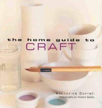 Paperback The Home Guide to Craft Book