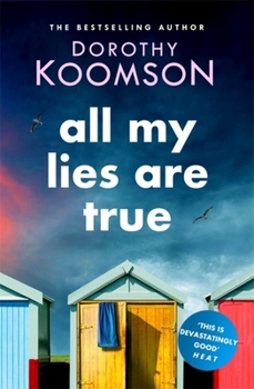 Paperback All My Lies Are True Book