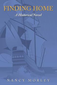 Paperback Finding Home: A Historical Novel Book