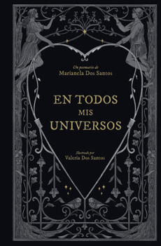 Hardcover En Todos MIS Universos / In All My Universes [Spanish] Book
