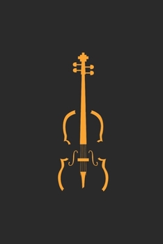 The Cello: Cellos Notebook, Dotted Bullet (6 x 9 - 120 pages) Musical Instruments Themed Notebook for Daily Journal, Diary, and Gift