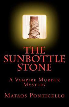 Paperback The Sunbottle Stone Book
