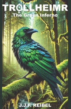 Tro?llheimr: The Green Inferno