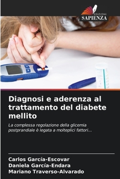 Paperback Diagnosi e aderenza al trattamento del diabete mellito [Italian] Book