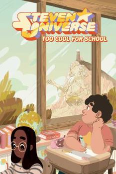 Paperback Steven Universe Original Graphic Novel: Too Cool for School, 1 Book