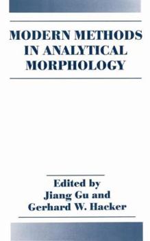 Paperback Modern Methods in Analytical Morphology Book