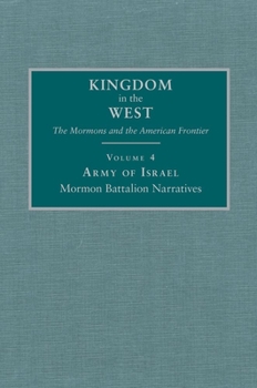 Hardcover Army of Israel: Mormon Battalion Narratives Book