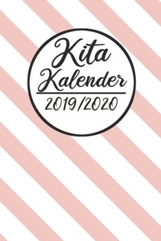 Paperback Kita Kalender 2019 / 2020: Erzieherplaner 2019 2020 - Terminkalender A5, Kindergarten & Kita Planer, Kalender [German] Book