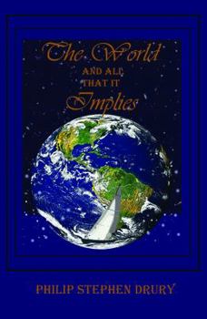 Paperback The World and All That It Implies Book
