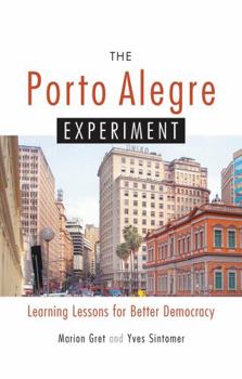 Paperback The Porto Alegre Experiment Book