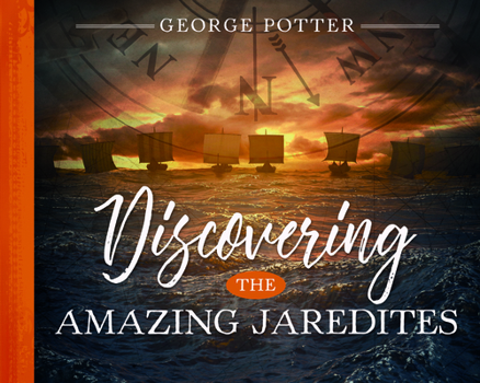 Paperback Discovering the Amazing Jaredites Book