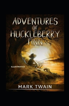 Paperback Adventures of Huckleberry Finn Illustrated Book