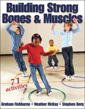 Paperback Building Strong Bones & Muscles Book