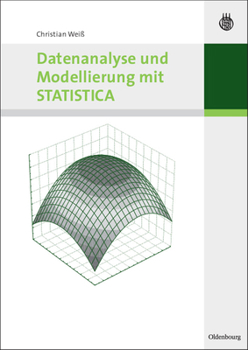 Paperback Datenanalyse und Modellierung mit STATISTICA [German] Book