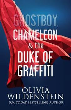 Paperback Ghostboy, Chameleon & the Duke of Graffiti Book