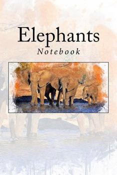 Elephants: Notebook