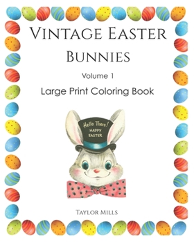 Paperback Vintage Easter: Bunnies [Large Print] Book