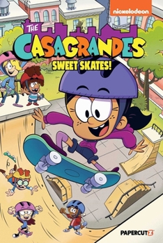 The Casagrandes Vol. 7 (7)