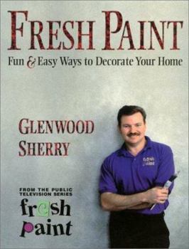 Paperback Fresh Paint: Fun & Easy Ways to Decorate Your Home Book