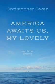 Paperback America Awaits Us, My Lovely, and Other Stories Book