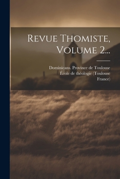 Paperback Revue Thomiste, Volume 2... [French] Book