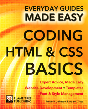 Paperback Coding HTML and CSS: Expert Advice, Made Easy Book