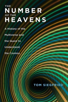 Hardcover The Number of the Heavens: A History of the Multiverse and the Quest to Understand the Cosmos Book