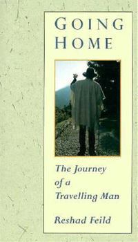 Hardcover Going Home: The Journey of a Travelling Man Book