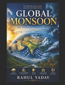 Paperback Global Monsoon: An Indian Perspective Book