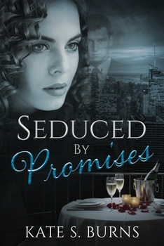 Seduced by Promises: A Dark Obsession Romantic Suspense (The Deception Series)