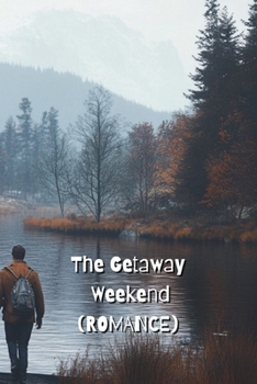 Paperback The Getaway Weekend Book