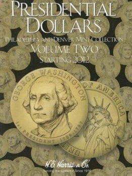 Hardcover H.E. Harris(r) Coin Folder - Presidential Dollars Collection #2: Starting 2012 Book