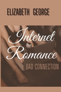 Paperback Internet Romance: Bad connection: poems Book