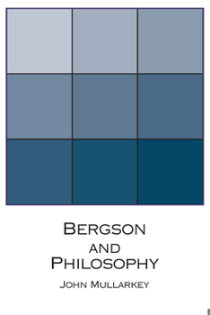 Paperback Bergson and Philosophy: An Introduction Book