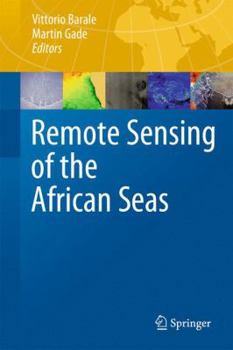 Hardcover Remote Sensing of the African Seas Book