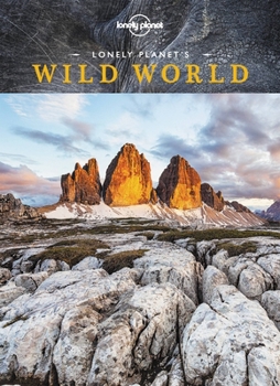 Hardcover Lonely Planet's Wild World 1 Book